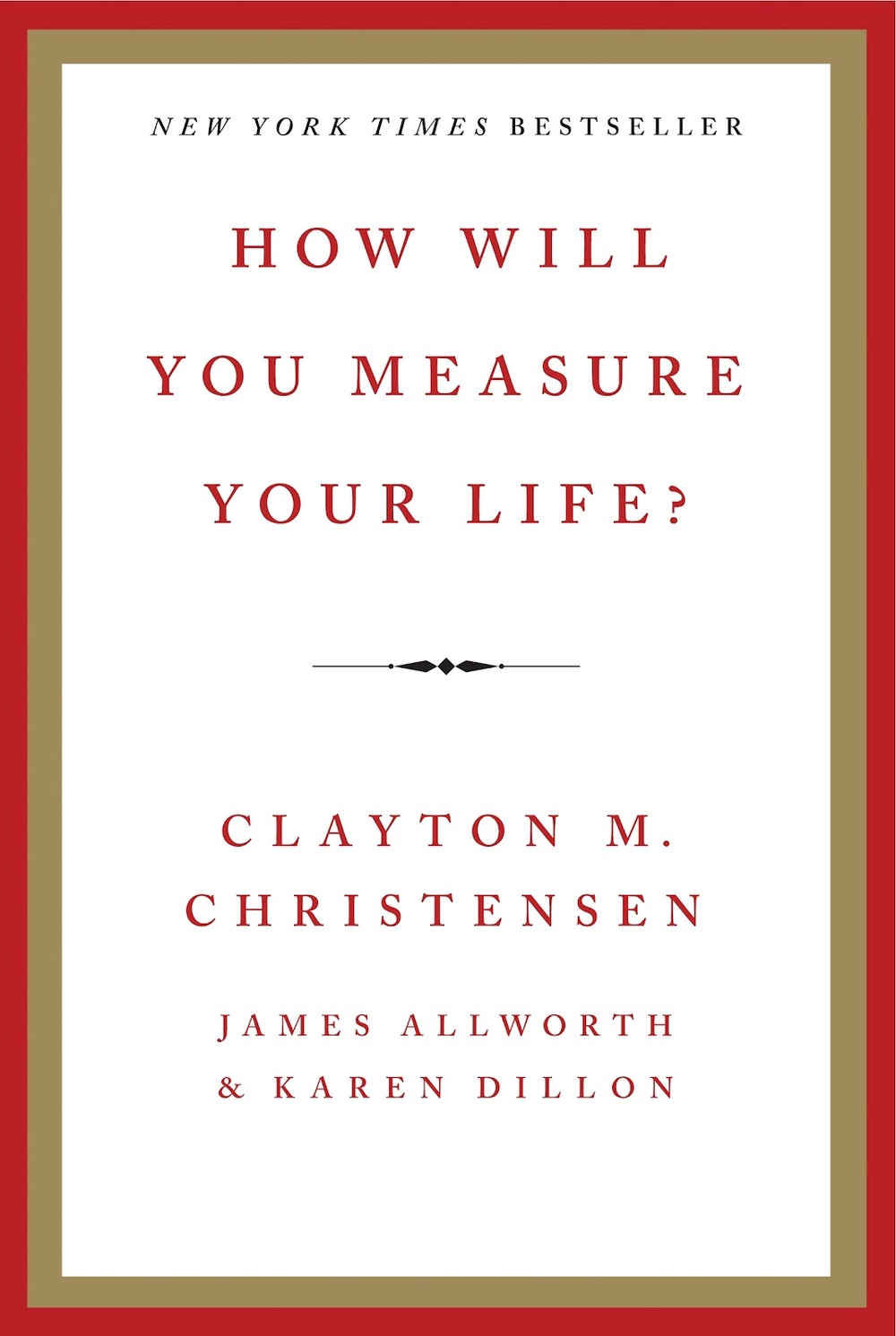 how-will-you-measure-your-life