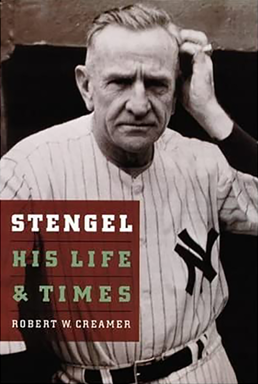 Stengel His Life and Times